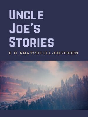 cover image of Uncle Joe's Stories